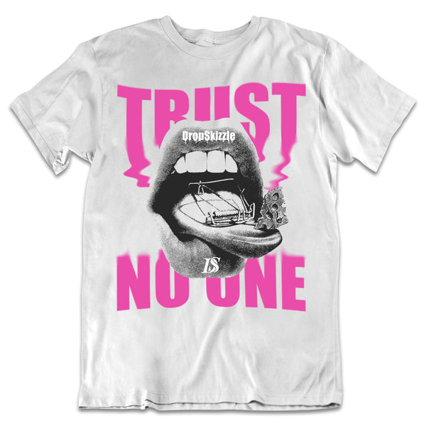 Dunk Active Fuchsia DropSkizzle Unisex T-Shirt Trust No One Graphic Tee