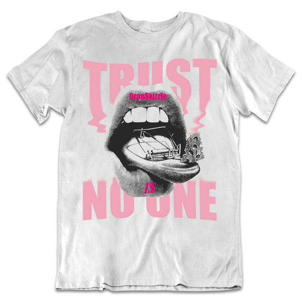 Dunk Triple Pink DropSkizzle Unisex T-Shirt Trust No One Graphic Tee