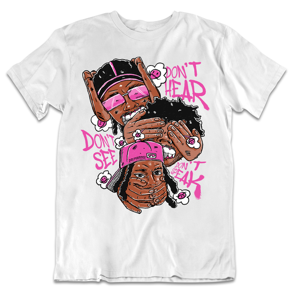 Dunk Active Fuchsia DropSkizzle Unisex T-Shirt Don’t See Don’t Hear Don’t Speak Graphic Tee