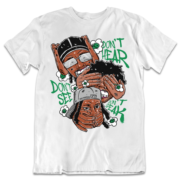 Lucky Green 3s DropSkizzle Unisex T-Shirt Don’t See Don’t Hear Don’t Speak Graphic Tee