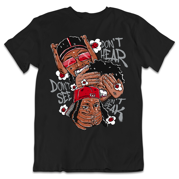 Retro Bred 4s DropSkizzle Unisex T-Shirt Don’t See Don’t Hear Don’t Speak Graphic Tee