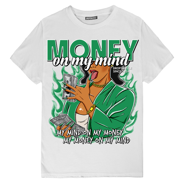 Lucky Green 3s DropSkizzle Unisex T-Shirt Money On My Mind Graphic Tee