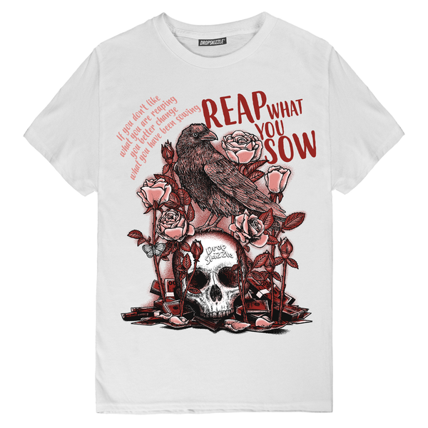 Dunk Red Stardust DropSkizzle Unisex T-Shirt Reap What You Sow Graphic Tee