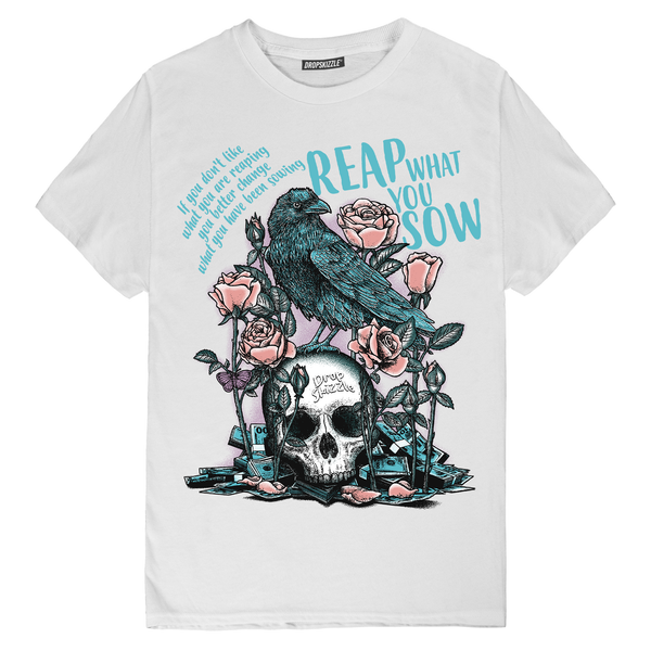 Dunk Bleached Aqua DropSkizzle Unisex T-Shirt Reap What You Sow Graphic Tee