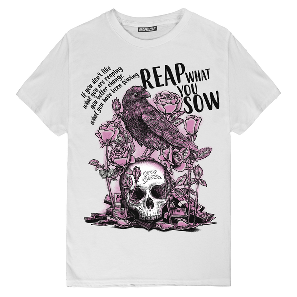 Orchid 4s DropSkizzle Unisex T-Shirt Reap What You Sow Graphic Tee