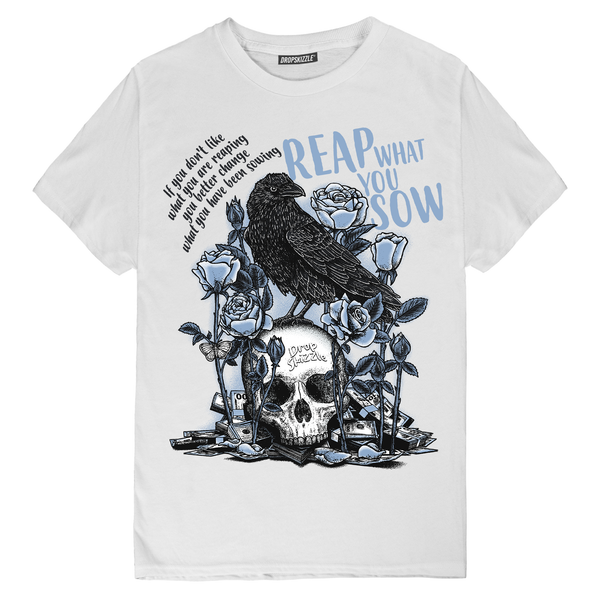 Reverse Oreo 6s DropSkizzle Unisex T-Shirt Reap What You Sow Graphic Tee