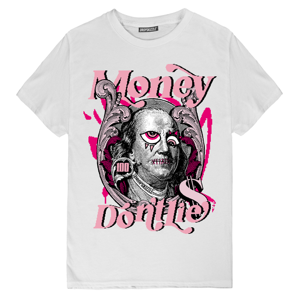 Dunk Triple Pink DropSkizzle Unisex T-Shirt Money Don't Lie Graphic Tee