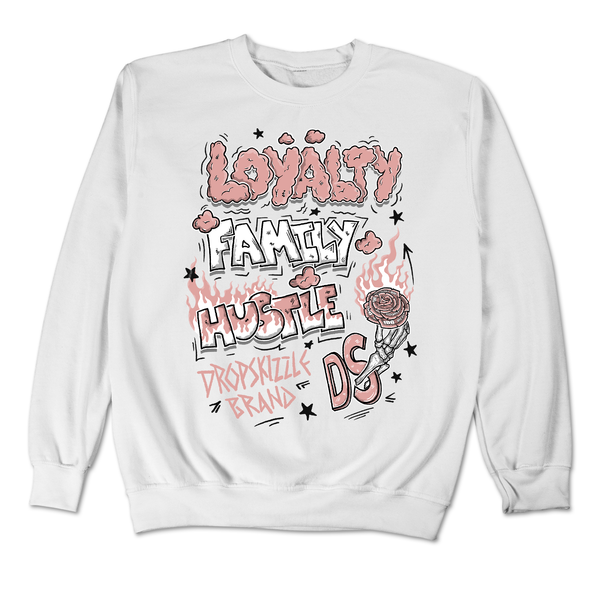 Dunk Rose Whisper DropSkizzle Unisex Sweatshirt Loyalty Family Hustle Graphic