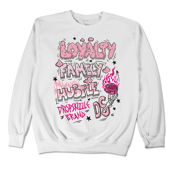 Dunk Triple Pink DropSkizzle Unisex Sweatshirt Loyalty Family Hustle Graphic