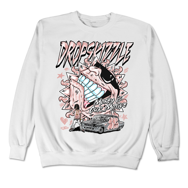 Dunk Rose Whisper DropSkizzle Unisex Sweatshirt Money Is Our Motive Graphic