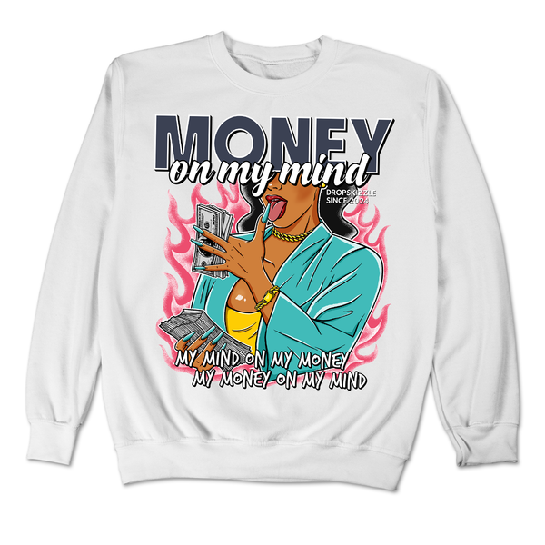 Dunk Dusty Cactus DropSkizzle Unisex Sweatshirt Money On My Mind Graphic