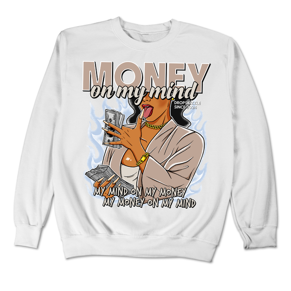 Dunk Sanddrift Light Armory Blue DropSkizzle Unisex Sweatshirt Money On My Mind Graphic