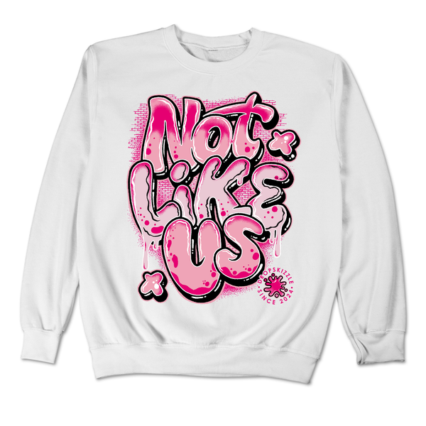 Dunk Triple Pink DropSkizzle Unisex Sweatshirt Not Like Us Graphic