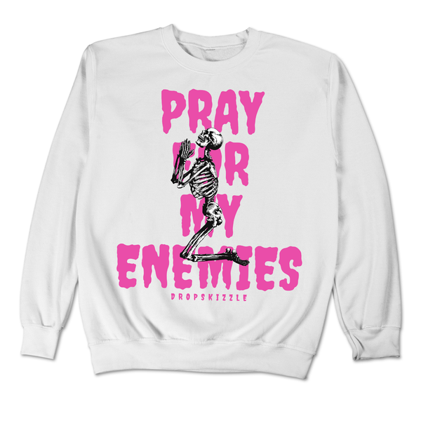 Dunk Active Fuchsia DropSkizzle Unisex Sweatshirt Pray For My Enemies 2 Graphic