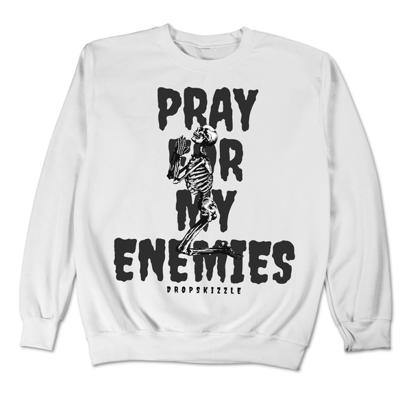 Dunk Retro White Black DropSkizzle Unisex Sweatshirt Pray For My Enemies 2 Graphic