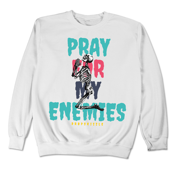 Dunk Dusty Cactus DropSkizzle Unisex Sweatshirt Pray For My Enemies 2 Graphic