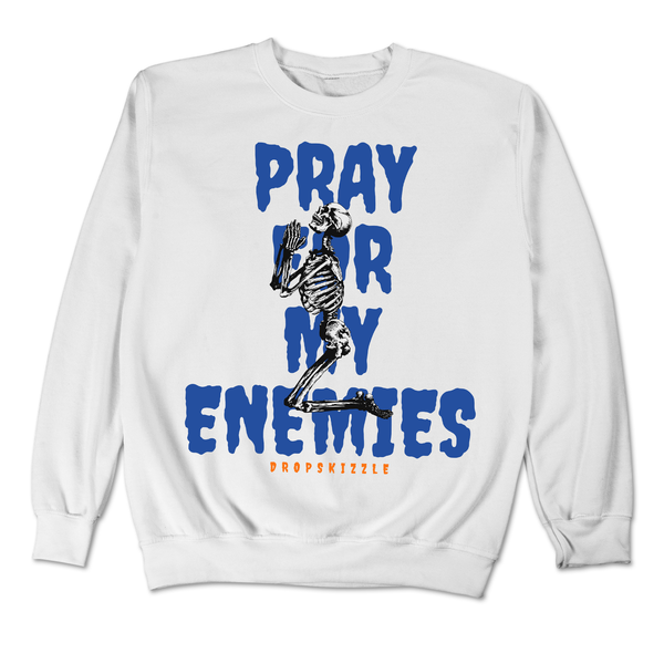 Dunk Knicks DropSkizzle Unisex Sweatshirt Pray For My Enemies 2 Graphic