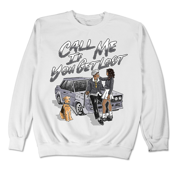 Fear 4s DropSkizzle Unisex Sweatshirt Call Me If You Get Lost Graphic