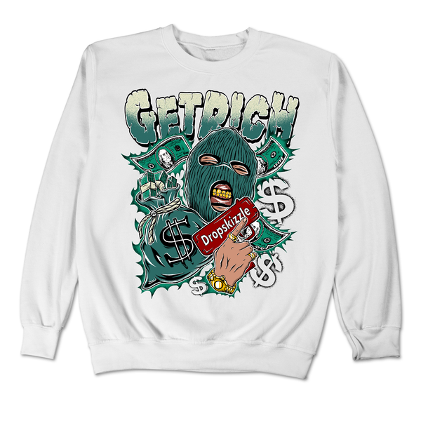 Bicoastal 3s DropSkizzle Unisex Sweatshirt Get Rich Graphic