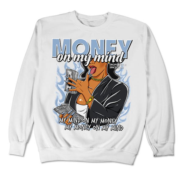 Reverse Oreo 6s DropSkizzle Unisex Sweatshirt Money On My Mind Graphic