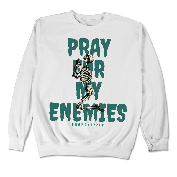 Bicoastal 3s DropSkizzle Unisex Sweatshirt Pray For My Enemies 2 Graphic